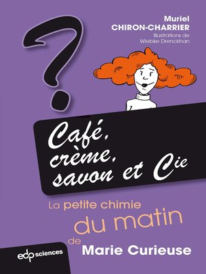 cover image of Café, crème, savon et Cie